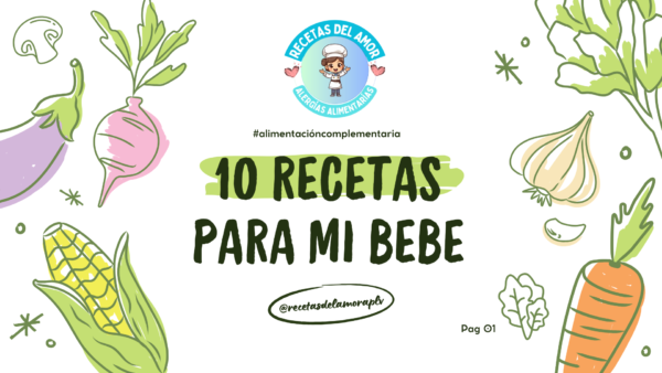 "10 Recetas APTAS APLV: Deliciosas y Seguras para Tu Bebé"