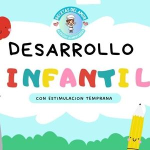 “Pequeños Grandes Pasos: Cómo Potenciar el Desarrollo Infantil desde el Hogar”