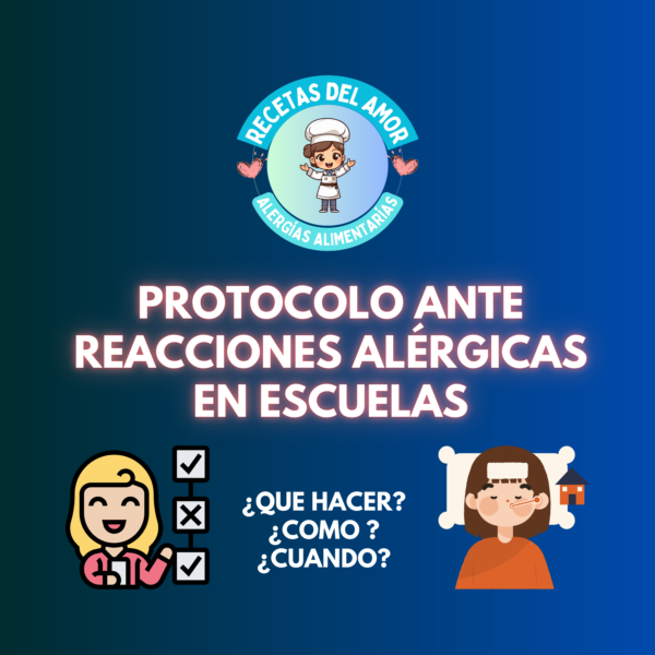📢 PROTOCOLO ANTE REACCIONES ALÉRGICAS EN ESCUELAS 🏫✨