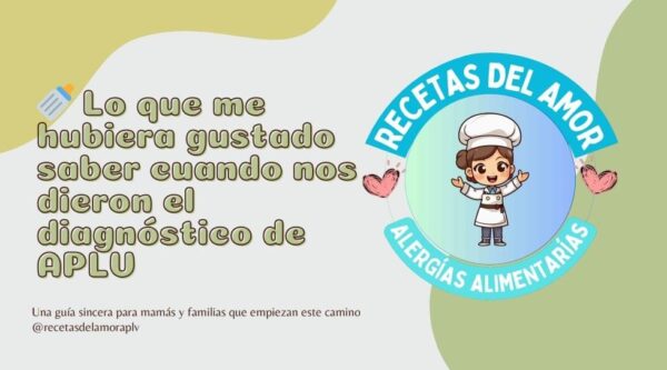 📘 Guía esencial APLV: Lo que me hubiera gustado saber al recibir el diagnóstico
